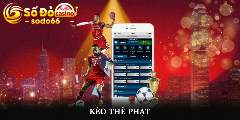 Kèo thẻ phạt